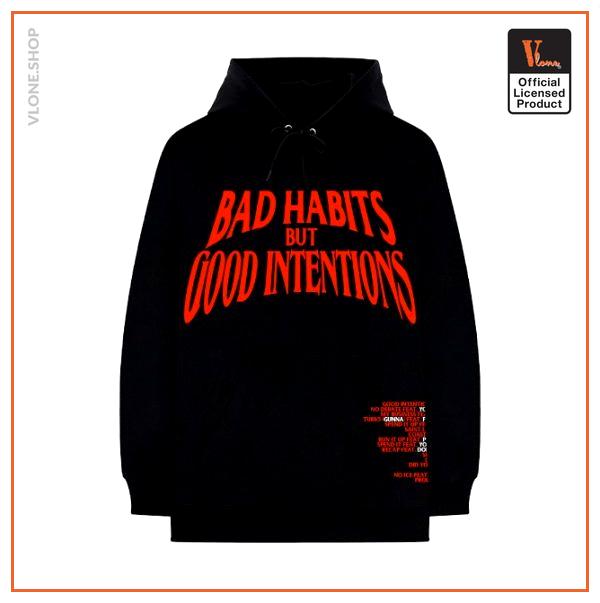 Vlone Bad Habits But Good Intentions Hoodie VL2409